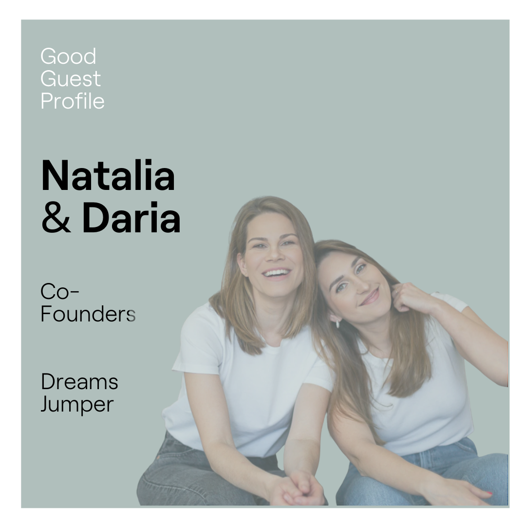 Natalia & Daria, Co-Founders, Dreams Jumper