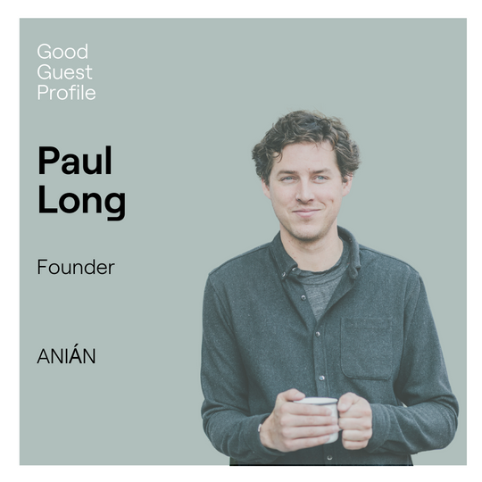 Paul Long, Founder, ANIÁN